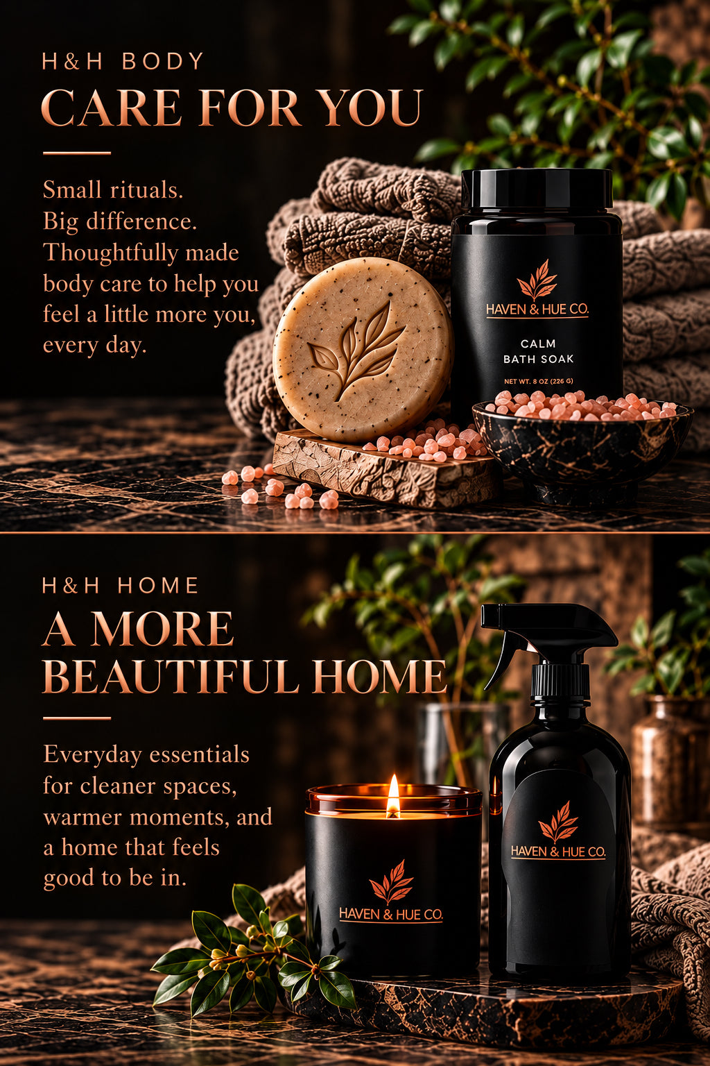 Two promotional product scenes for H&H Body and H&H Home brands, each showing a black branded jar and matching home-care items on a rustic wooden surface with towels, bath salts, a candle, and greenery. The top text reads 'H&H BODY CARE FOR YOU' and the bottom text reads 'H&H HOME A MORE BEAUTIFUL HOME.